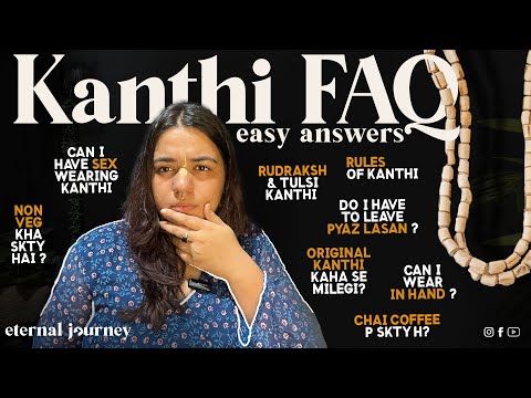 everything about tulsi kanthi | FAQ | rules & benefits | eternal journey | ej30