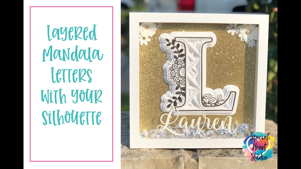 Download How To Cut And Assemble Free 3d Layered Letter Mandala On Silhouette Cameo4 Youtube