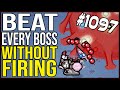 Can you beat EVERY BOSS in Isaac without firing a SINGLE SHOT? -  #1097