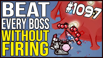 Can you beat EVERY BOSS in Isaac without firing a SINGLE SHOT? -  #1097