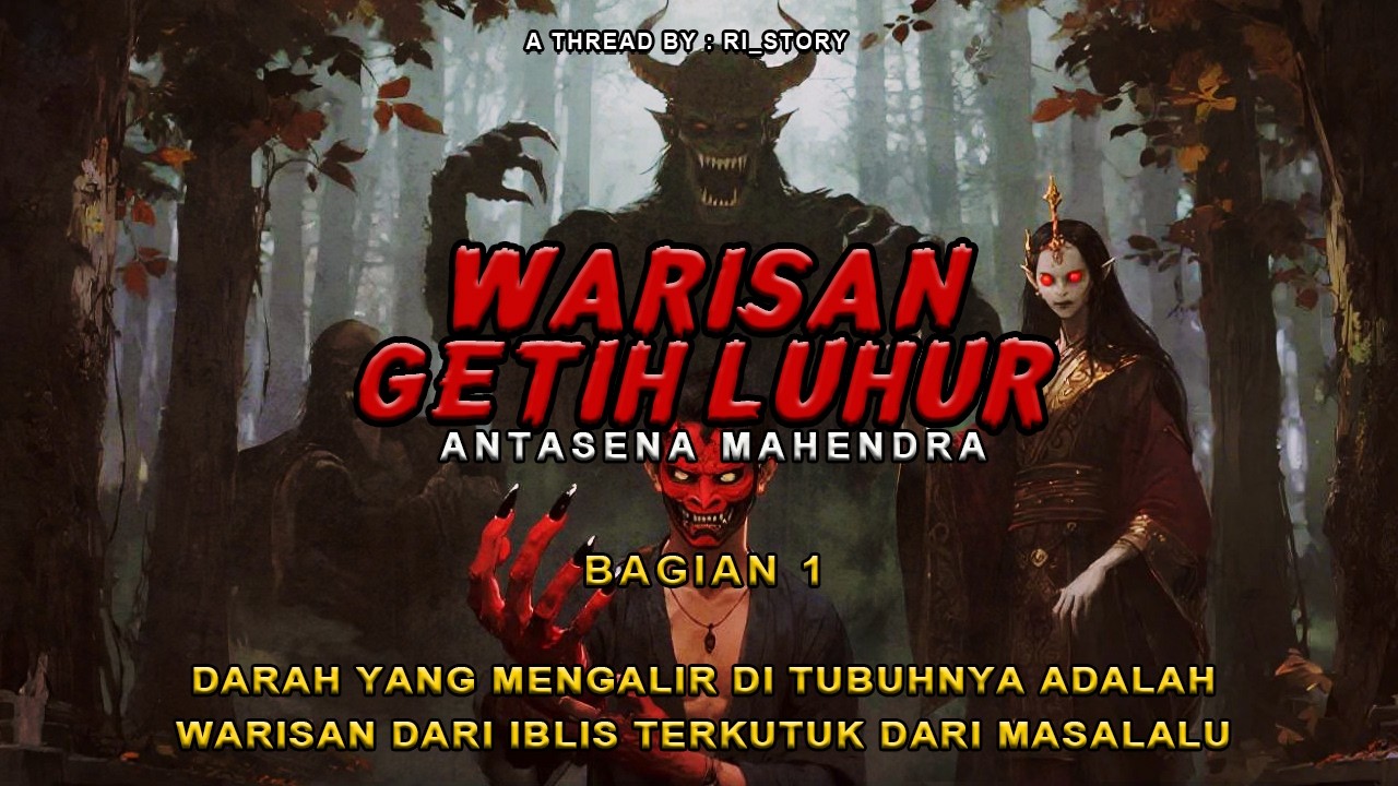 NGERI ❗ DIA DI LAHIRKAN HANYA UNTUK MEMBANGKITKAN IBL1S DARI MASALALU || BAGIAN 1 || ANTASENA