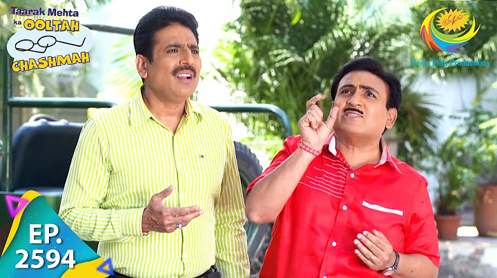 Taarak Mehta Ka Ooltah Chashmah - Episode 2594 - Full Episode