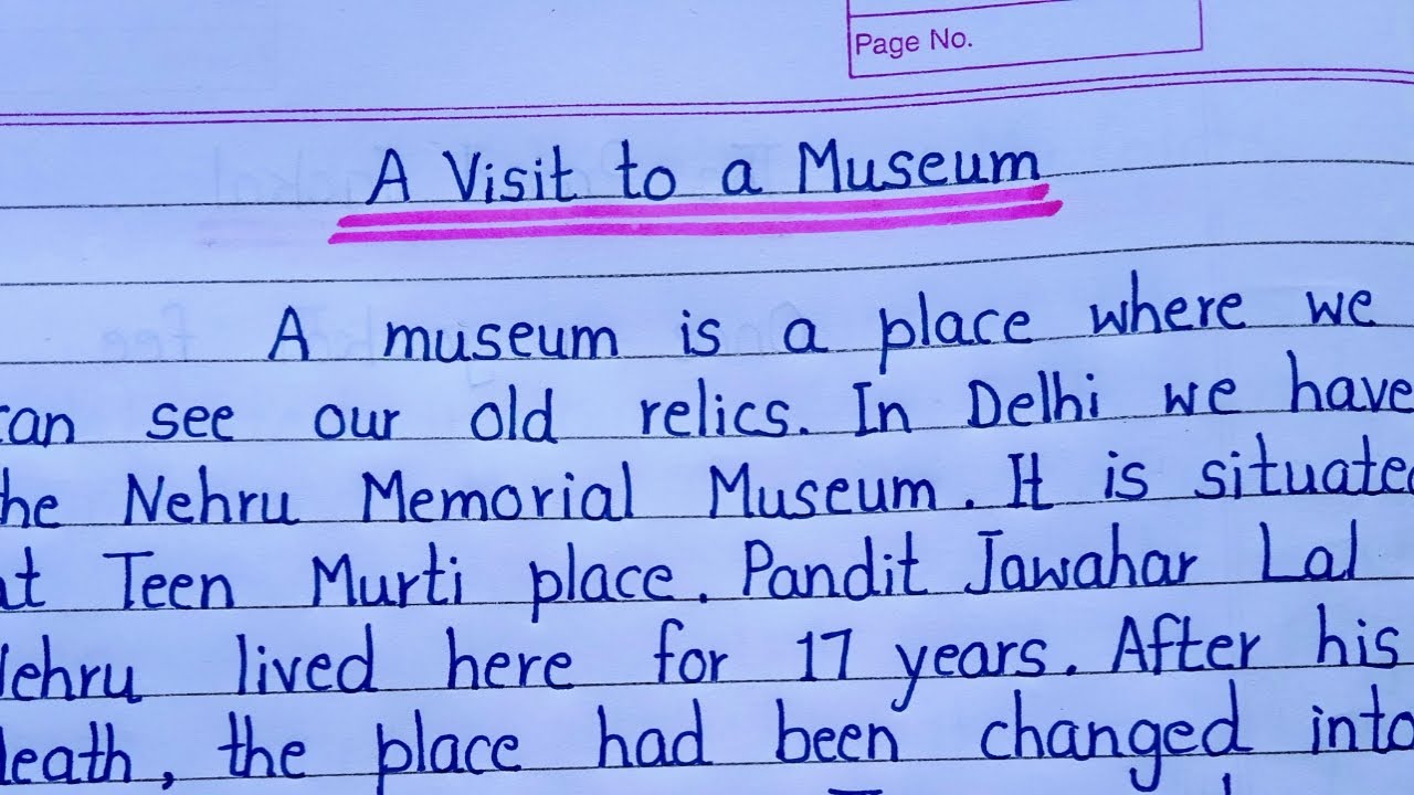 200 words essay on a visit to a museum