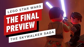 Lego Star Wars: The Skywalker Saga - The Final Preview
