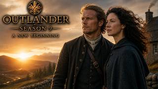 OUTLANDER SEASON 9 A New Beginning