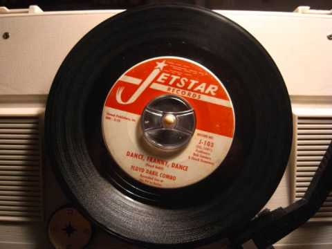Floyd Dakil Combo - Dance, Franny, dance (60's GARAGE ROCKER