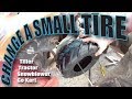 BEST TIPS to Change TIRES on Tillers Mowers Snowblowers Go Karts Tractors  HOW TO