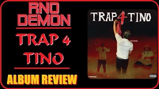 RNO Demon - Trap 4 Tino - Album Review