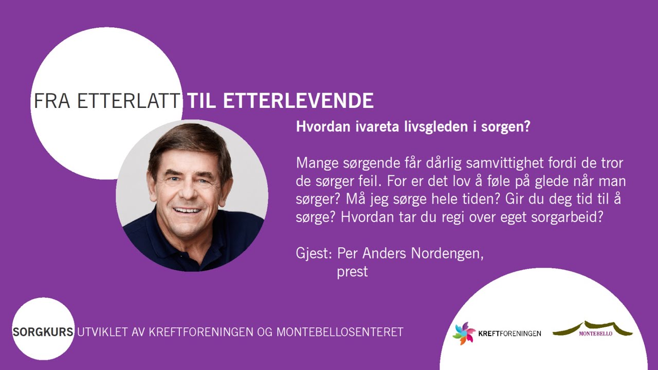 Hvordan ivareta livsgleden i sorgen? | Kreftforeningen