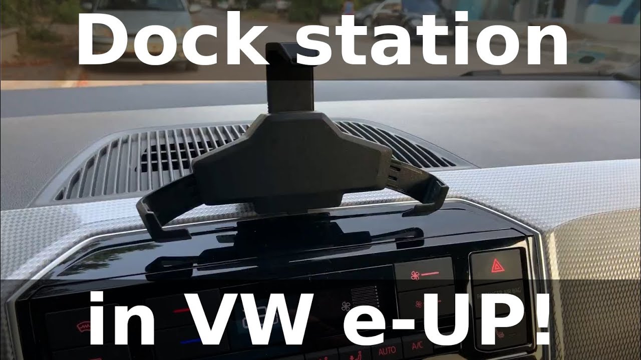 Voorverkoop verticaal Ongedaan maken Preview of docking station on VW e-up - YouTube