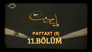 PAYTAXT 5 - 11.BÖLÜM - İRAN SERİALLARI