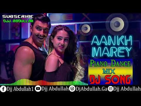 aankh-mare-piano-dance-mix-dj-song-dj-abdullah