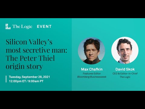 EVENT: Silicon Valley’s Most Secretive Man—the Peter Thiel Origin Story