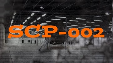 SCP Reading of SCP-002
