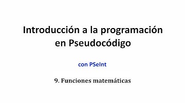 PSeInt09 - Funciones matemáticas