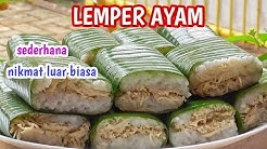 Resep Lemper Ayam Sederhana tapi Nikmat Luar Biasa - Durasi: 18.05. 