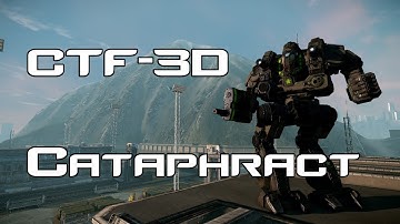 MechWarrior Online - Old Meta |Cataphract CTF-3D| 1080p
