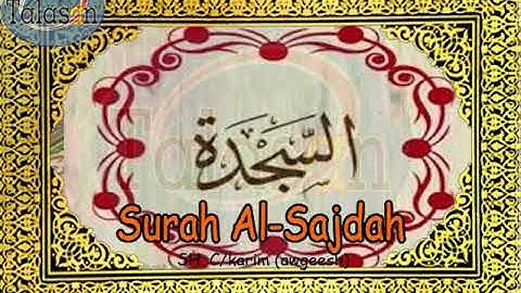 032 Surah Al-Sajdah - Cabdikariim Aw Geesh ^ الشيخ عبد الكريم - سورة السجدة