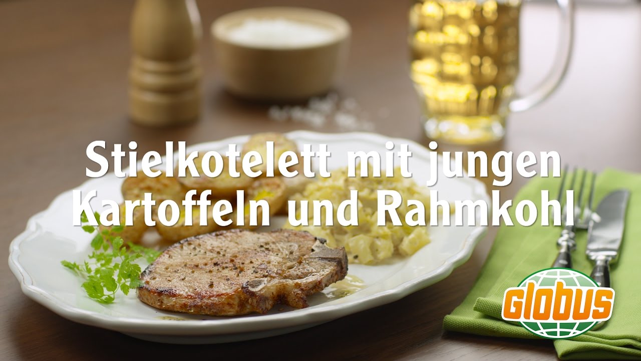 Kochen mit Globus - Stielkotelett mit jungen Kartoffeln und Rahmkohl ...