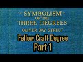 The fellow craft degree symbolism of the three degrees part 2 by oliver day street 14