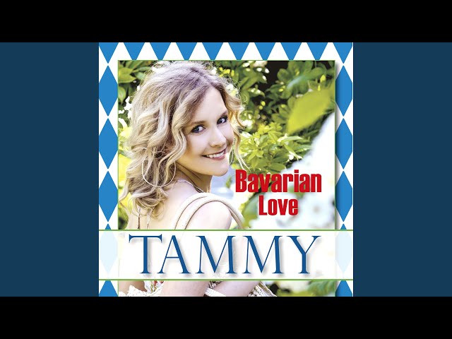 Tammy - Bavarian Love