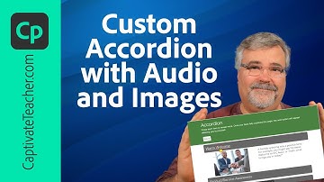 All-New Adobe Captivate - Custom Accordion Interaction with Images and Audio