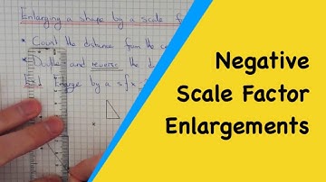 Negative Scale Factor Enlargement. How To Enlarge A Shape By A Scale Factor x-2