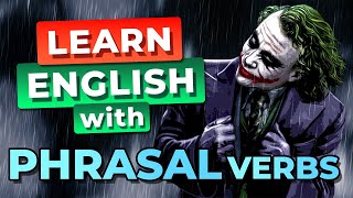Aprender Inglés con Películas - Nivel 2 - Top 7 Batman Phrasal Verbs
