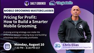 Pricing for Profit: How to Build a Smarter Mobile Grooming Pricing Strategy