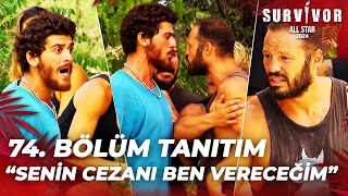 Survivor All Star 2024 74 Bölüm Tanıtımı 