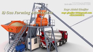 Types of Admixtures used in concrete explained in detail. Part 2