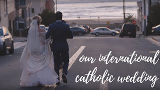 Our International Catholic Wedding  Emily Wilson and Daniël Hussem