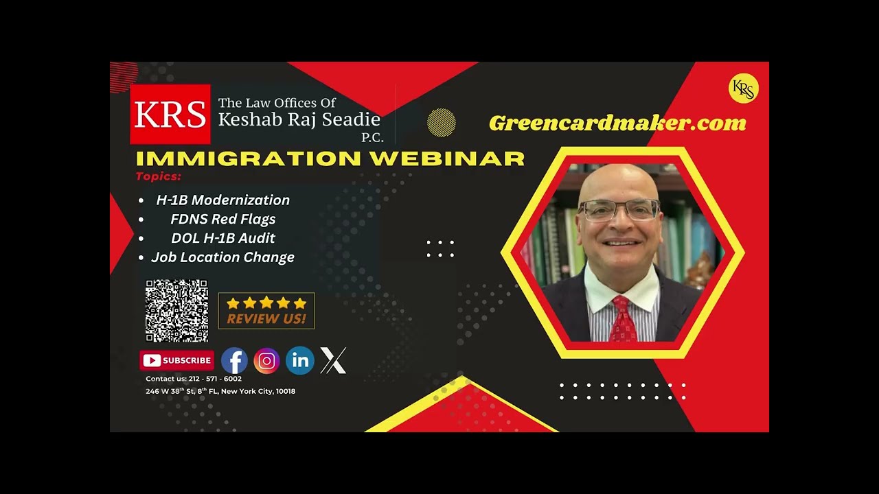 Immigration Webinar 2025: H-1B Modernization Rule, FDNS Compliance, DOL Audits & Green Card Tips