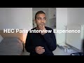 HEC Paris Interview Experience + Advice