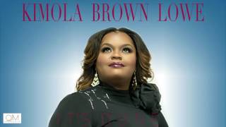 Video thumbnail of "Kimola Brown-Lowe - It's Done"