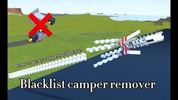 Plane Crazy Blacklist Camper Remover! (Tutorial)
