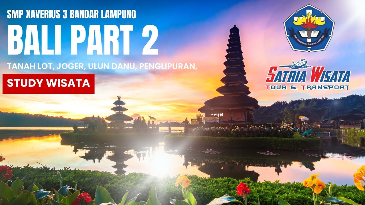 Study Wisata SMP Xaverius 3 BANDAR LAMPUNG in Bali Part 2