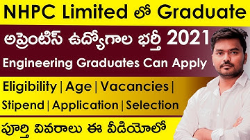 NHPC Apprentice Jobs 2021 in Telugu | Eligibility | Stipend | Age | Vacancies | How to Apply