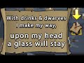 With drinks and dwarves I make my way, upon my head a glass will stay - Elite Clue Guide OSRS