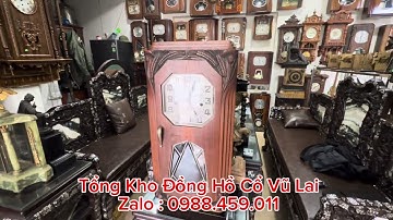 Đồng Hồ Cổ ODO 36 10 gông 10 búa – Vẻ Đẹp Thời Gian Chuẩn Pháp, Đẳng Cấp Sưu Tầm