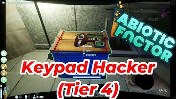 Keypad Hacker Tier 4 - Abiotic Factor