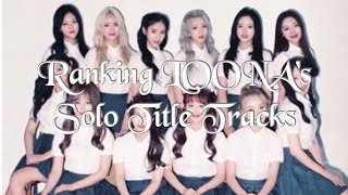 My Top 12 LOONA Solo Songs