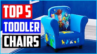 Top 5 Best Toddler Chairs In 2021 Reviews