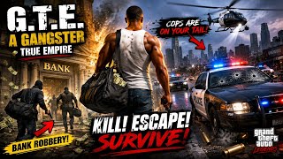 Epic Bank Heist & Police Escape - G.T.E. A Gangster True Empire (No Commentary) screenshot 4
