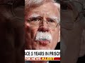Trump is About To Throw John Bolton in Prison