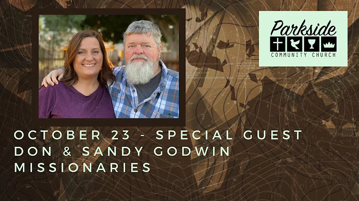 Sunday, October 23, 2022 - Don and Sandy Godwin