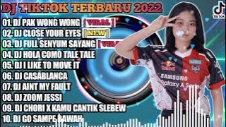 DJ PAK WONG WONG X DJ CLOSE YOUR EYES TAKI TAKI DAM | VIRAL TIKTOK | 2022 FULL BASS