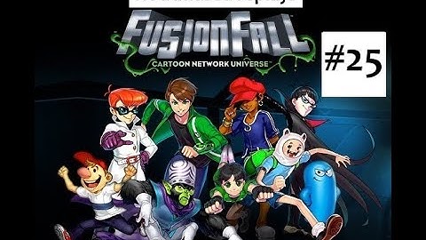 NotAmused returns to FusionFall (Retrobution) #25 - We love Fosters, don