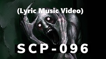 SCP-096 "The Shy Guy" (Music Video)
