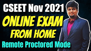 CSEET Nov 2021 Online Exam from HOME | Full Details | How CSEET Exam will be Conducted ?